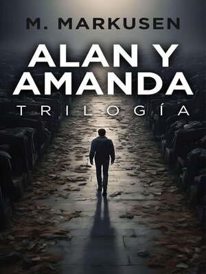 cover image of Trilogía Alan y Amanda